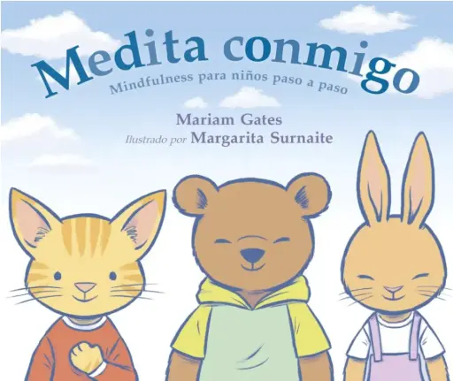 Medita conmigo – Mindfulness para niños paso a paso (a partir de 4 años)